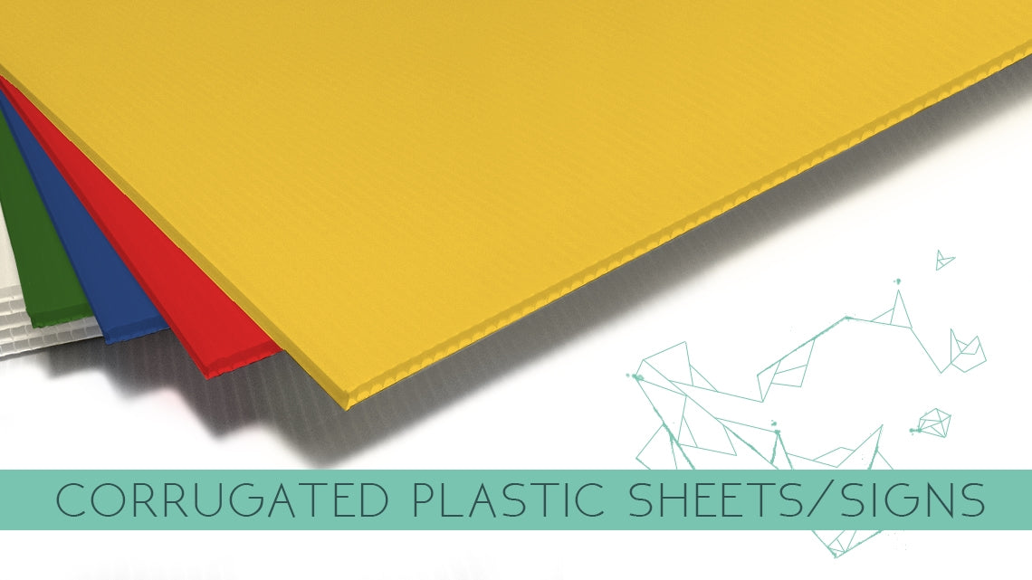 Corrugated Plastic Sheets / Signs